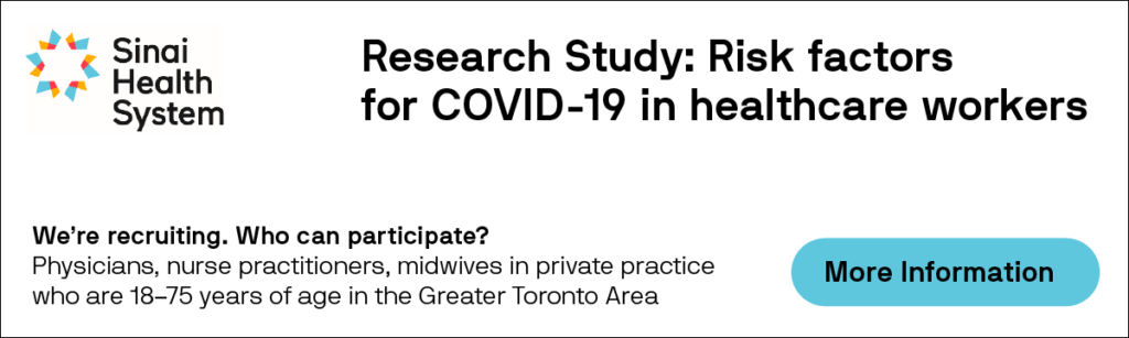 Sinai Health System | Research Study: Risk factors for COVID-19 in healthcare workers | Click for more information