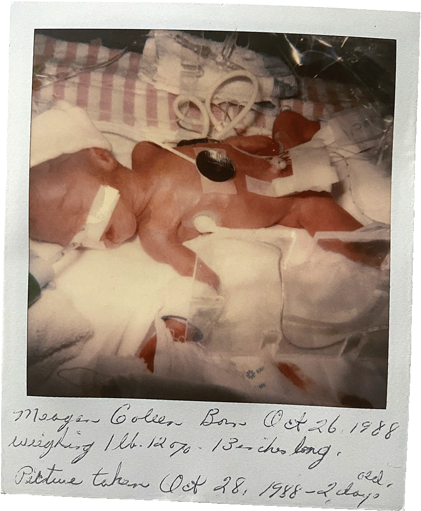 Meagan - Born Oct 26/1988, weighing 1lb 12oz, 13" long. Picture taken Oct 28, 1988.